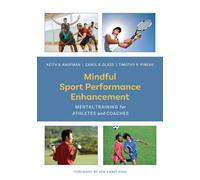 Keith A. Kaufman Timothy R. Pineau Caro Mindful Sport Performance E (Tascabile)