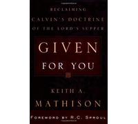 Keith A. Mathison Given For You (Tascabile)
