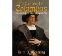 Keith A Pickering The Lost Island of Columbus (Tascabile)