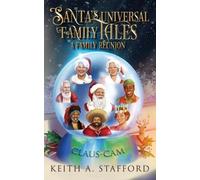 Keith A Stafford Santa's Universal Family Tales (Tascabile)