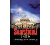 Keith A Thomas Sacrificial Lambs (Tascabile)