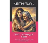 Keith Alan Ruth (Tascabile) Courageous Faith