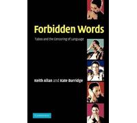 Keith Allan Kate Burridge Forbidden Words (Tascabile)