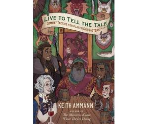 Keith Ammann Live to Tell the Tale (Copertina rigida)