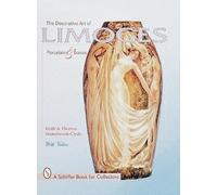 Keith and Thomas Water The Decorative Art of Limoges Porcelai (Copertina rigida)