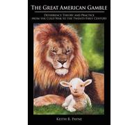 Keith B Payne Great American Gamble (Tascabile)
