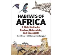 Keith Barnes Iain Campbell Ken Behrens Habitats of Africa (Tascabile)