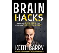 Keith Barry Brain Hacks (Tascabile)