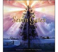 Keith, Ben & Friends - Seven Gates-Christmas Album