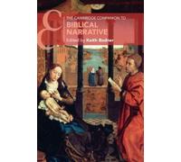 Keith Bodner The Cambridge Companion to Biblical Narrative (Copertina rigida)