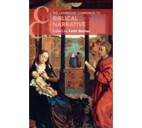 Keith Bodner The Cambridge Companion to Biblical Narrative (Tascabile)