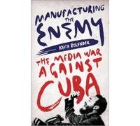 Keith Bolender Manufacturing the Enemy (Tascabile)