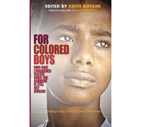 Keith Boykin For Colored Boys Who Have Considered Suicide When the R (Tascabile)