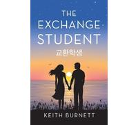 Keith Burnett The Exchange Student (Tascabile)