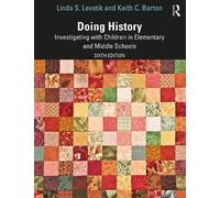 Keith C. Barton Linda S. Levstik Doing History (Tascabile)
