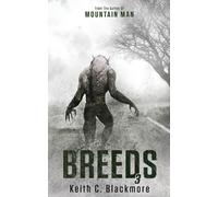 Keith C Blackmore Keith C. Blackmore Podium Audio Sean Runn Breeds 3 (Tascabile)
