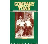 Keith C. Petersen Company Town (Tascabile)