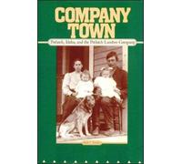 Keith C. Petersen Company Town (Tascabile)