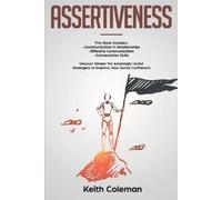 Keith Coleman Assertiveness (Tascabile)