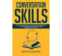 Keith Coleman Conversation Skills (Tascabile)