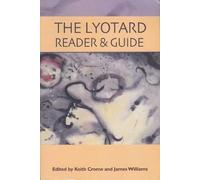 Keith Crome The Lyotard Reader and Guide (Copertina rigida)