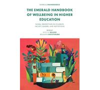 Keith D. Walker The Emerald Handbook of Wellbeing in Higher E (Copertina rigida)