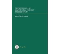Keith David How The Reception of Machiavelli in Early Modern (Copertina rigida)