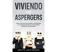 Keith Davidson Viviendo con Aspergers (Tascabile)