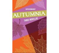 Keith Dewhurst Autumnia (Tascabile)