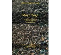 Keith Dowman Maya Yoga (Tascabile)