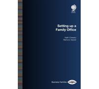 Keith Drewery Barbara R Hauser Setting Up a Family Office (Tascabile)