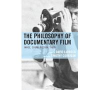 Keith Dromm The Philosophy of Documentary Film (Tascabile)