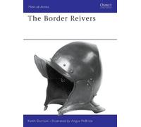 Keith Durham The Border Reivers (Tascabile) Men-at-Arms