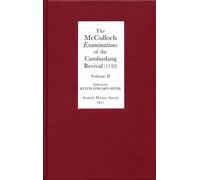 Keith E. Beebe The McCulloch Examinations of the Cambuslang R (Copertina rigida)