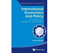 Keith E Maskus International Economics And Policy: An Introdu (Copertina rigida)