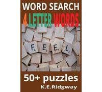 Keith E Ridgway 4 Letter Words (Tascabile) Word Search Books