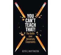 Keith E. Whittington You Can't Teach That (Tascabile)