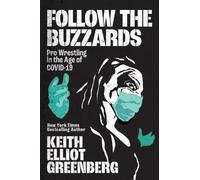 Keith Elliot Greenberg Follow the Buzzards (Tascabile)