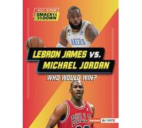 Keith Elliot Greenberg LeBron James vs. Michael Jordan (Tascabile)