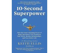 Keith Ellis 10-Second Superpower (Tascabile)