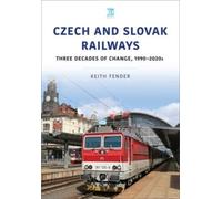 Keith Fender Czech and Slovak Railways (Tascabile) World Railways Series