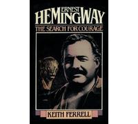 Keith Ferrell Ernest Hemingway (Tascabile)