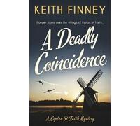 Keith Finney A Deadly Coincidence (Tascabile) Lipton St Faith Mystery