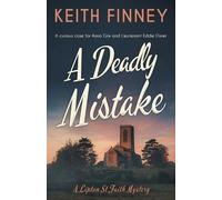 Keith Finney A Deadly Mistake (Tascabile)