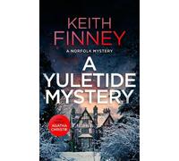 Keith Finney A Yuletide Mystery (Tascabile) Norfolk Mysteries