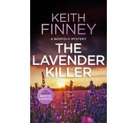 Keith Finney The Lavender Killer (Tascabile) Norfolk Mysteries