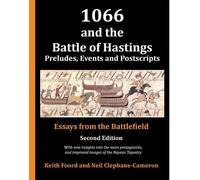 Keith Foord 1066 and the Battle of Hastings (Tascabile)