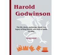 Keith Foord Harold Godwinson (Tascabile)