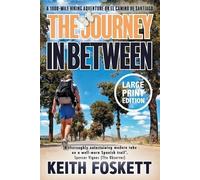 Keith Foskett The Journey in Between (Tascabile)