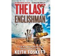 Keith Foskett The Last Englishman (Copertina rigida)
